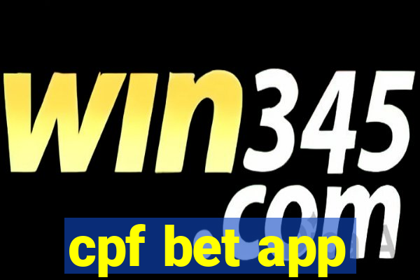 cpf bet app